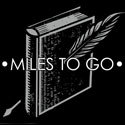 miles to go