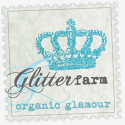 Glitterfarm - Organic Glamour