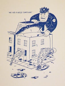 Image of "Noise Complaint" art print