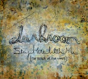 Image of Stay Here with Me (for better or for worse)