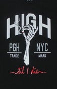 Image of High Til I Die t-shirt 