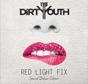 Image of The Dirty Youth "Red Light Fix" - Special Deluxe Edition CD Album