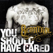 Image of 8CONTROL "You should have cared" CDR