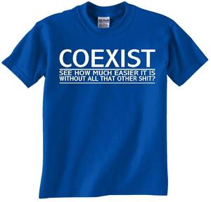 Image of COEXIST PARODY "EASIER WITHOUT THAT OTHER SHIT" T-SHIRT