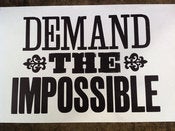 Demand The Impossible Letterpress Print