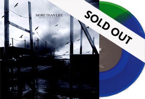 Image of MORE THAN LIFE "Brave Enough To Fail" 7 inch LTD 200 
