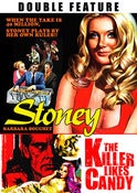Image of Stoney / Killer Likes Candy (Double Feature)