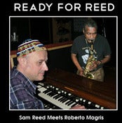 Image of Ready For Reed-Sam Reed Meets Roberto Magris-JM-006 (New Release)