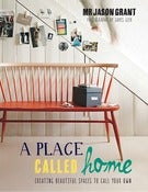 Image of A Place Called Home - Mr Jason Grant - Signed Copy