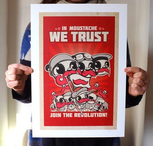 Image of In Moustache we trust A3 Print