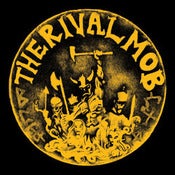 Image of The Rival Mob - Mob Justice LP