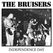 Image of The Bruisers - Independence Day LP