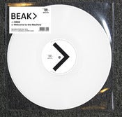 Image of BEAK> welcome to the machine / 0898. 180g WHITE VINYL 10" (RSD release)
