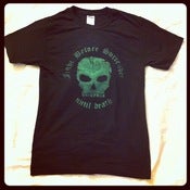 Image of Until Death - Green on Black