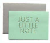 Image of Just A Little Note Card