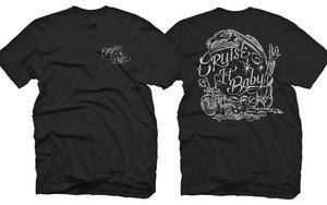 Image of Mens "CRUISE IT BABY" T-SHIRT