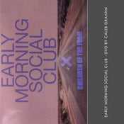 Image of Early Morning Social Club - DVD