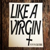 Image of like a virgin sticker