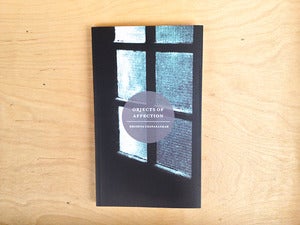 Image of Objects of Affection by Krishna Udayasankar