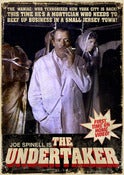 Image of JOE SPINELL'S THE UNDERTAKER  (limited amount)