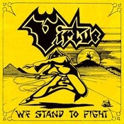Image of VIRTUE - We Stand To Fight CD 