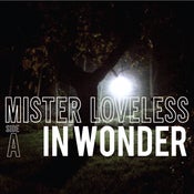 Image of Mister Loveless In Wonder 7" Single B/W June