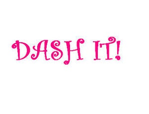 Image of Dash it