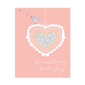 Image of 'You make my heart sing' Art Print