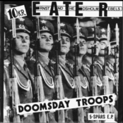 Image of .E.A.T.E.R. - Doomsday Troops 7" EP