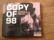 Image of Copy of 98: A Tribute To Dead Man Ray's Berchem CD