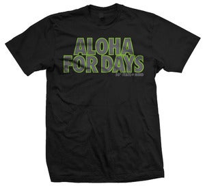 Image of Aloha For Days Tee