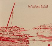 Image of Sperare - 'The Sea Takes the Rest' CDEP
