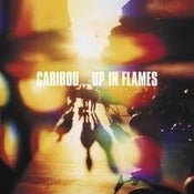 Image of CARIBOU - Up In Flames - LP
