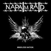 Image of Napalm Raid - Mindless Nation