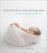 Image of Natural Newborn Baby Photography Book