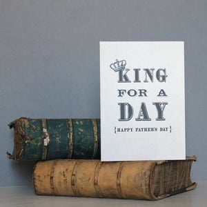 Image of 'King For A Day' Father's Day Card