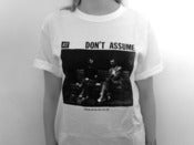 Image of NTS Don't Assume T-shirt