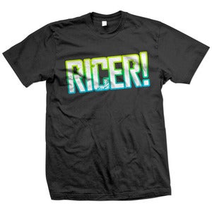Image of Ricer! T