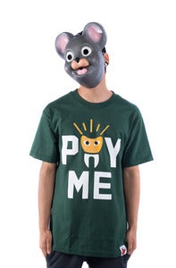 Image of Pay Me Tee - Green