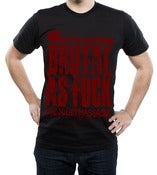 Image of Brutal As Fuck (Jumbo Print) PREORDER