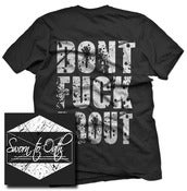Image of DONTFUCKABOUT Tee