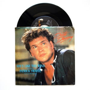 Image of Patrick Swayze 7” single