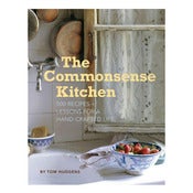 Image of The Commonsense Kitchen: 500 Recipes Plus Lessons for a Hand-Crafted Life