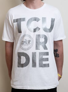 Image of TCU OR DIE (White/Silver)