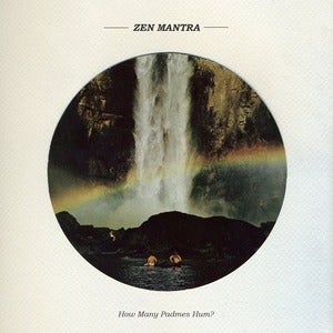 Image of Zen Mantra - How Many Padmes Hum?
