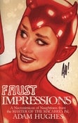 Image of Faust Impressions  by Adam Hughes