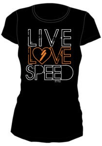 SPEED Style Live Love Speed Shirt