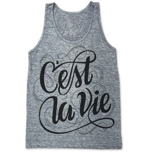 Image of CEST LA VIE (TANK)