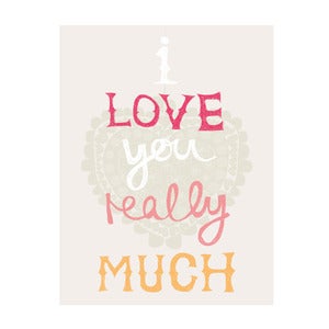 Image of Love you really much (girls) Art Print