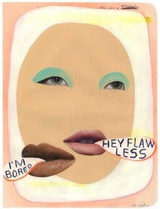 Image of hey flawless. i'm bored.